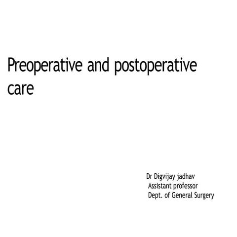Preoperative and postoperative care | PPT