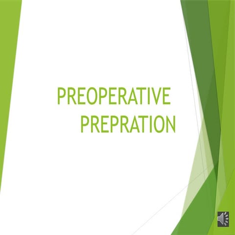 Preoperative Prepration 2 Pptx