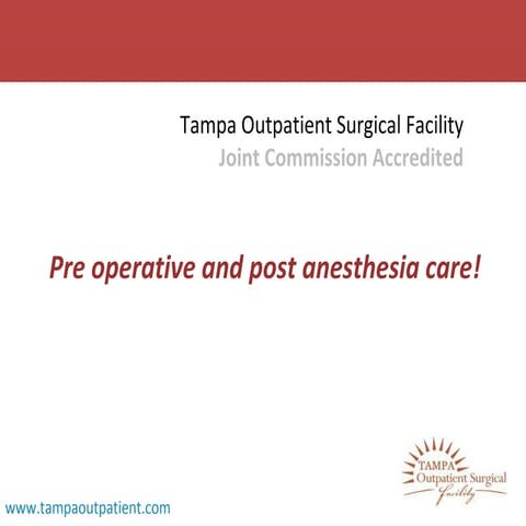 Pre Operative Surgery Care