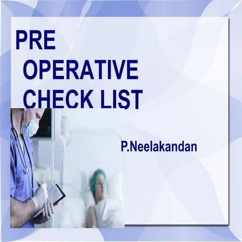 Preoprative checklist for Patient understanding surgery PPT.pptx