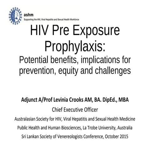 Scientific Sessions 2015: HIV Pre-exposure prophylaxis