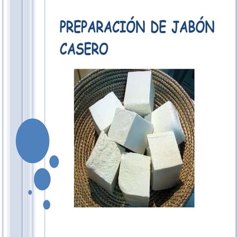  Preparación de jabón casero