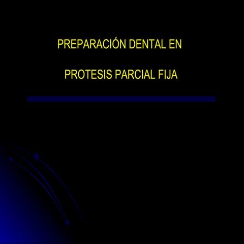 Preparación dental