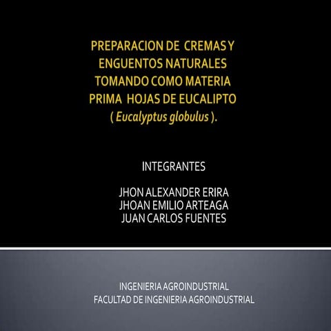 Preparacion de  cremas y enguentos naturales