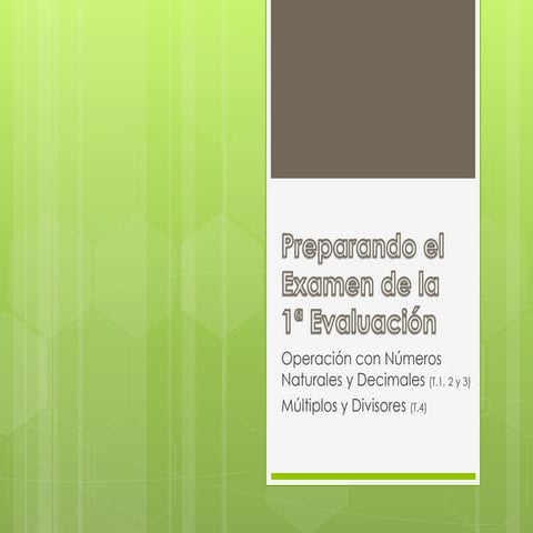 Preparando el examen de la 1ª evaluación