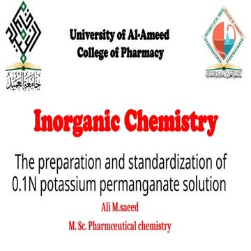 preparation and standarization of 0.1N KMno4.pptx
