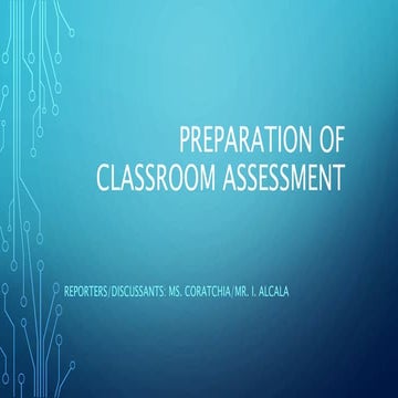 Preparation of  Classroom Assessment (SLP-B @ BISCAST)