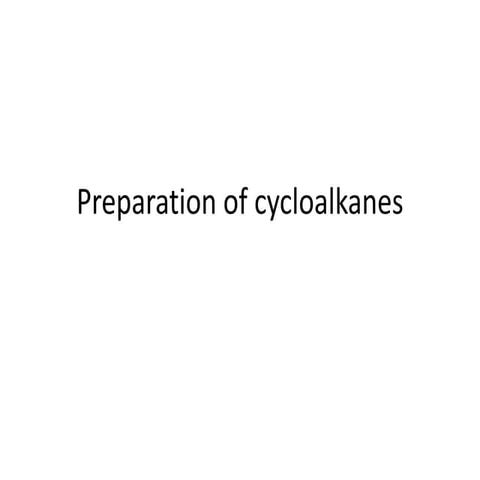 Preparation of cycloalkanes