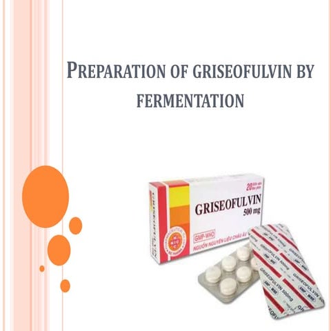 Preparation of griseofulvin by fermentation