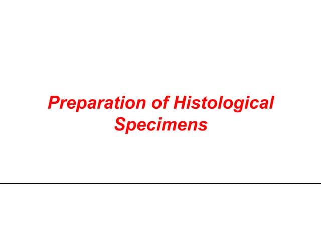 Microtomy - Preparation of Histological Slides | PDF