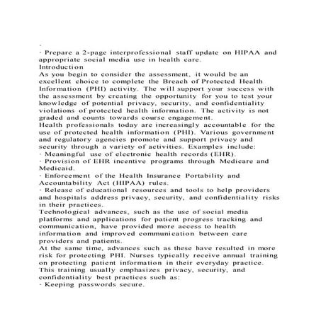 · · Prepare a 2-page interprofessional staff update on HIPAA and