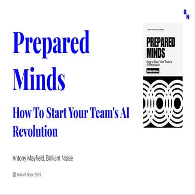 Prepared Minds: How to start an AI revolition in your team