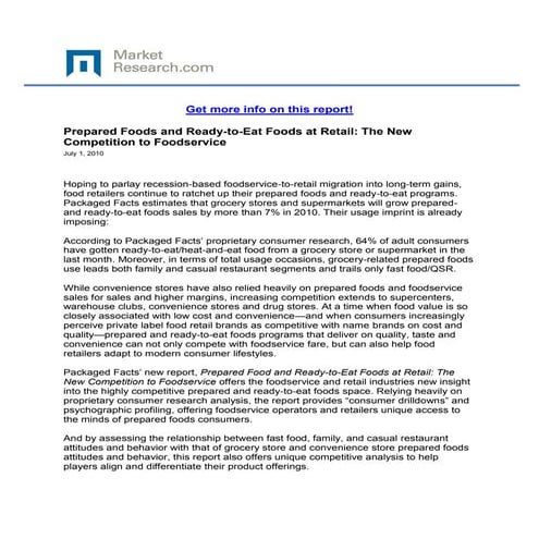 Prepared Foods and Ready-to-Eat Foods at Retail: The New Competition to Foods...