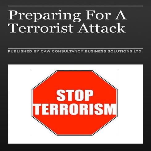 Prepare for terrorist attacks