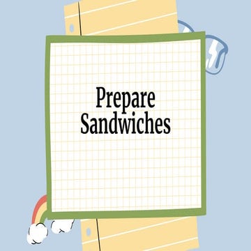 prepare sandwiches weeks 1-3 .pptx.pdf