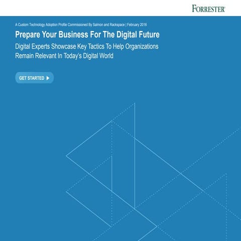 Forrester report: Prepare your business for the digital future