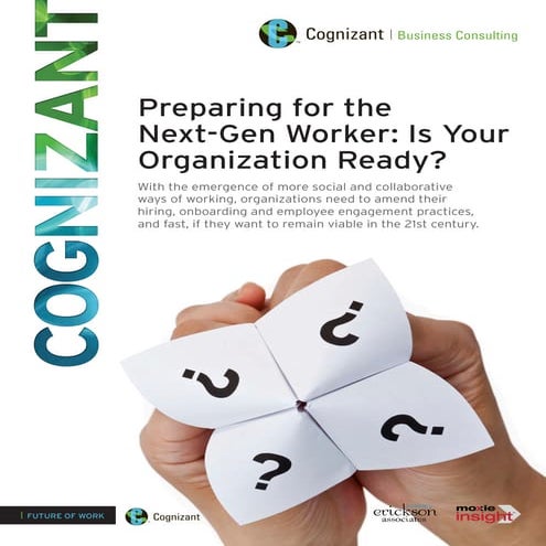 Preparing for the Next-Gen Worker: Is Your Organization Ready?