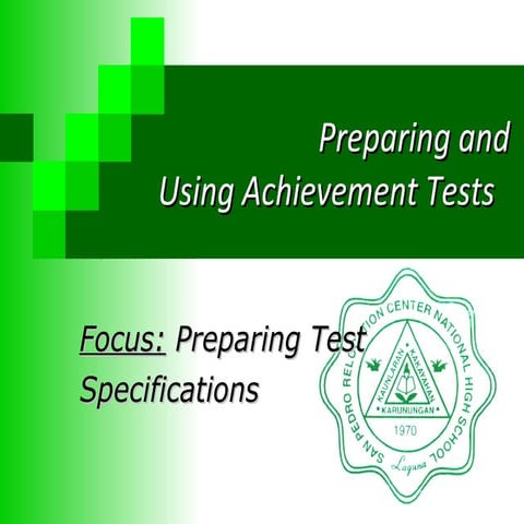 Preparing and using achievement tests   test specification