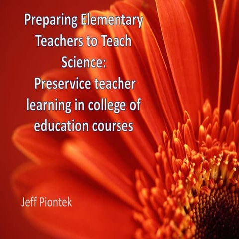 Preparing Elementary Teachers To Teach Science 2003