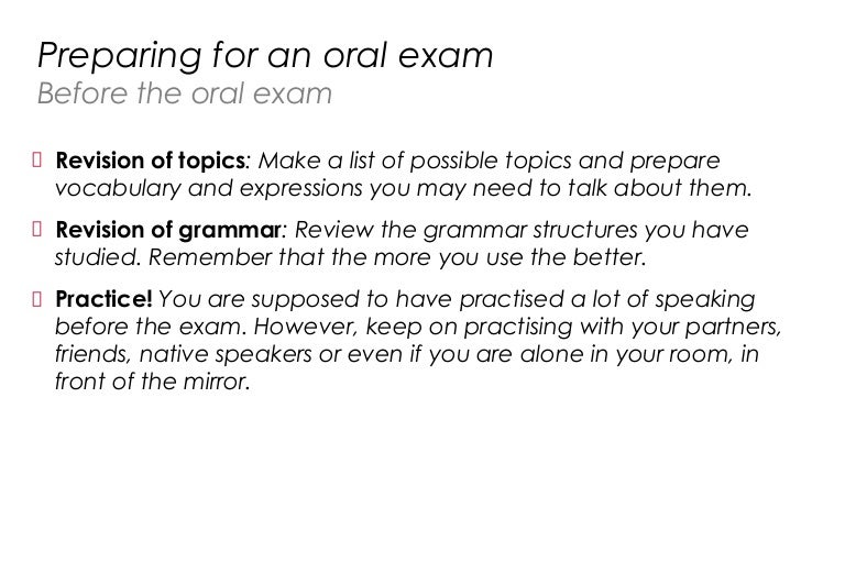 Preparing for an oral exam do's and dont's
