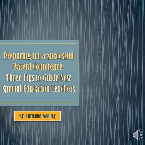 Preparing for a successful parent conference (ch. 6) 3.13.13