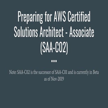 Preparing for AWS certified solutions architect associate exam (saa-c02)