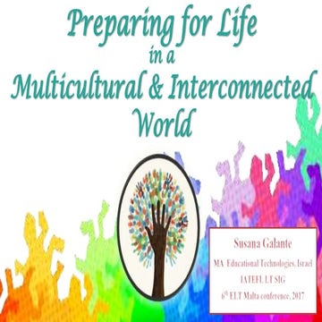 Preparing for Life in a Multicultural & Interconnected World - 6th ELT Malta ...