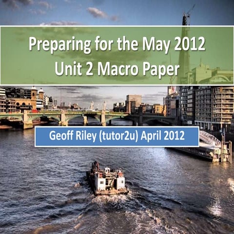 Preparing for the AS Economics Macro Paper 2012