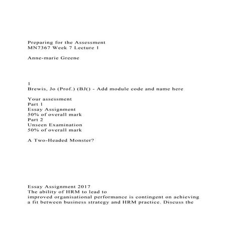 Preparing for the AssessmentMN7367 Week 7 Lecture 1Anne-.docx