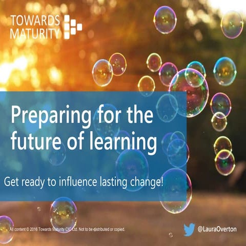 Making it Happen - How L&D Can Influence Lasting Change - Laura Overton - Tow...