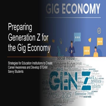 Preparing Generation Z for the Gig Economy