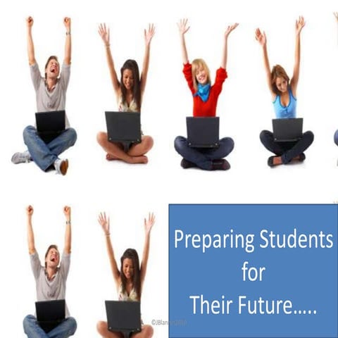 Preparing our students for their future