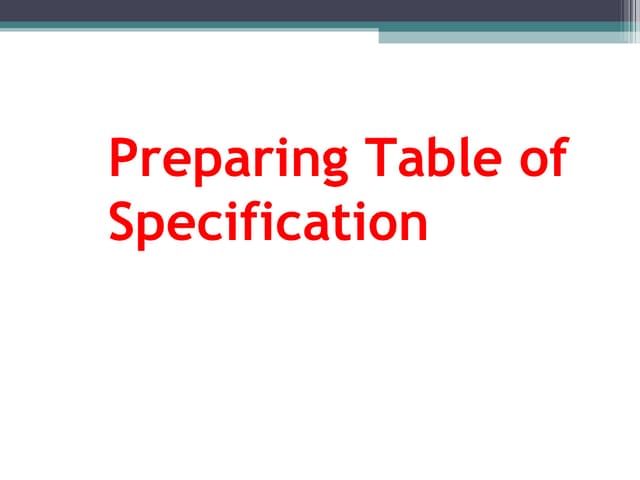 Preparing table of specification fo...