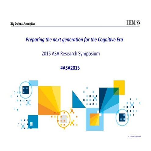 Preparing the next generation for the cognitive era