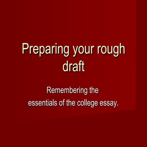 Preparing your rough draft ENC 1101