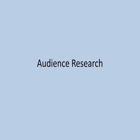 Preperation Audience Research