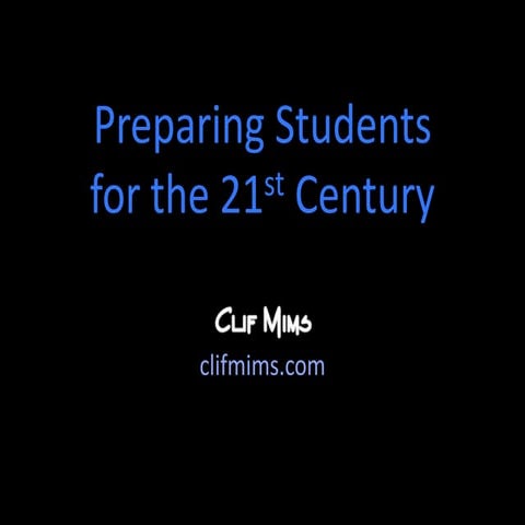 Prep for 21st century