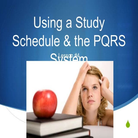 Prep For Tests Less. 4 Using A St Schedule & Pqrs System