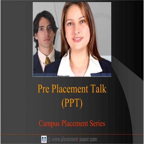 Pre Placement Talk