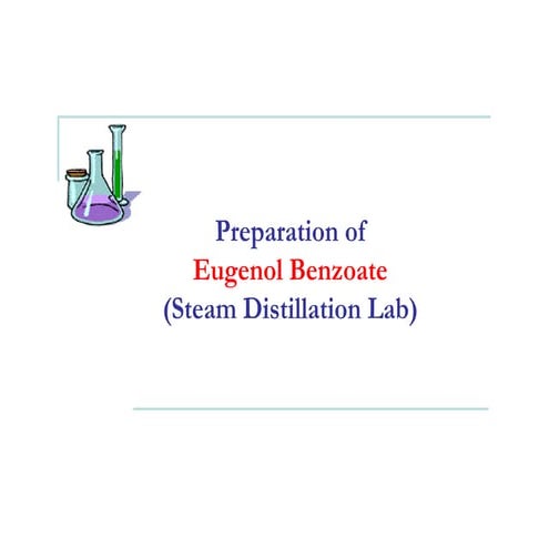 Prep Of Eugenol Benzoate