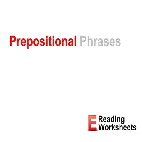 prepositional-phrases.pptx prepositional-phrases.pptx