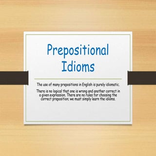 Prepositional idioms