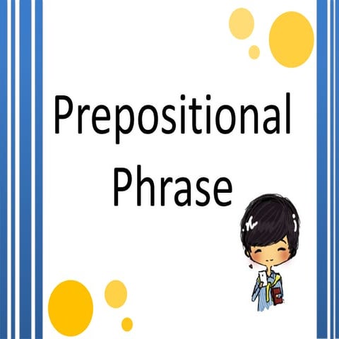 Prepositional phrase