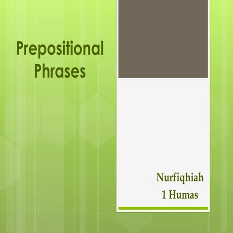 Prepositional phrases fiqi