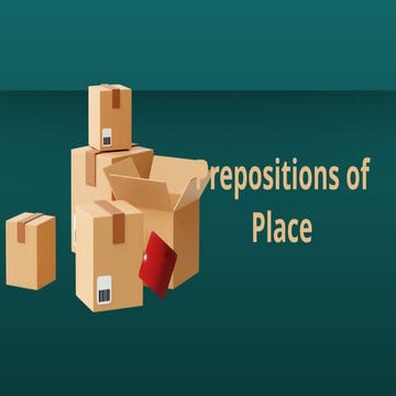 Preposition of place, vocabulary in context | PPTX