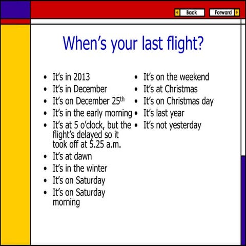 Preposition of time + chat about time