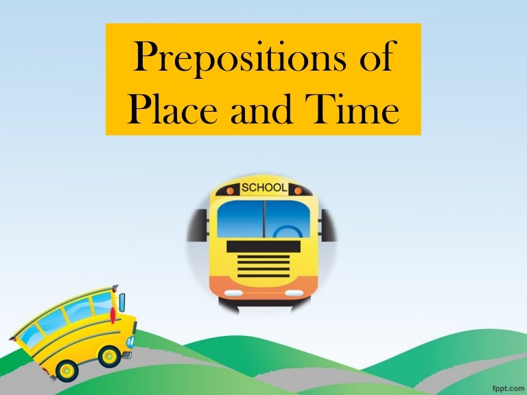 Prepositions Of Place
