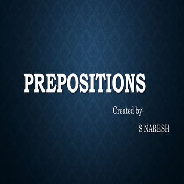 Prepositions and its type and examples .pptx