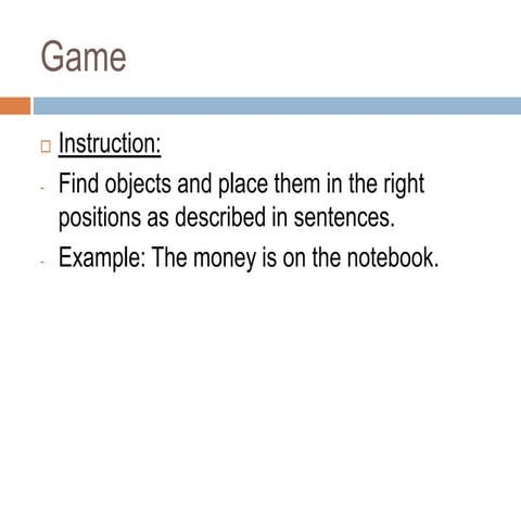 Prepositions and school objects  game