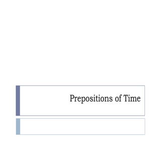 Prepositions of time